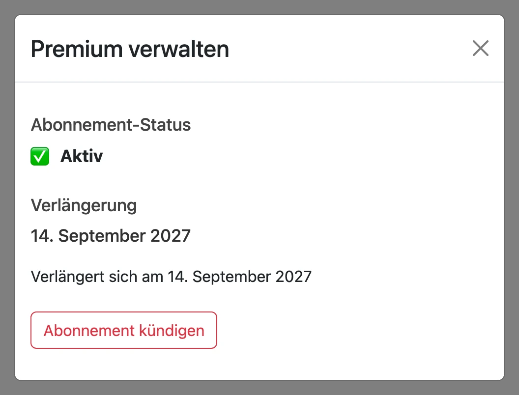 Fenster „Premium verwalten“ mit dem Abo-Status und der Schaltfläche „Abonnement kündigen“