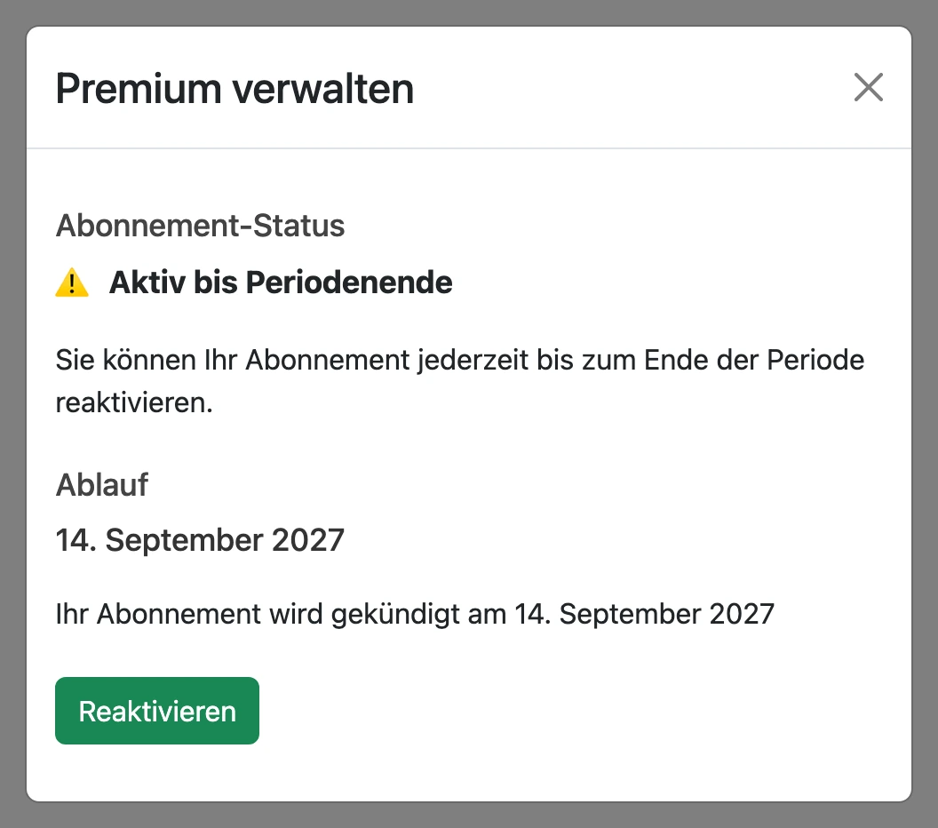 Gekündigtes Abo: aktiv bis zum Ende des Zeitraums, mit der Schaltfläche „Reaktivieren“