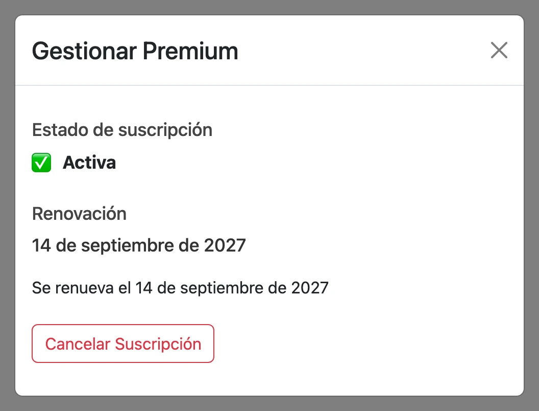 Ventana «Gestionar Premium» con el estado de la suscripción y el botón «Cancelar Suscripción»