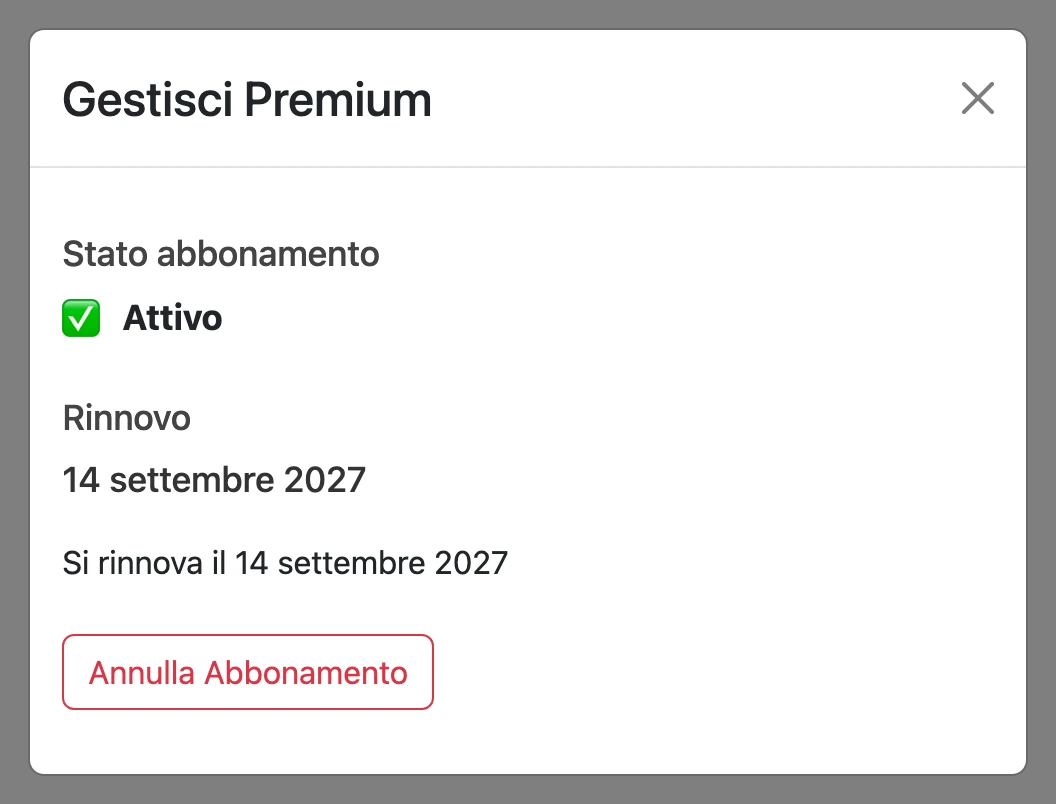 Finestra "Gestisci Premium" con lo stato dell'abbonamento e il pulsante "Annulla Abbonamento"