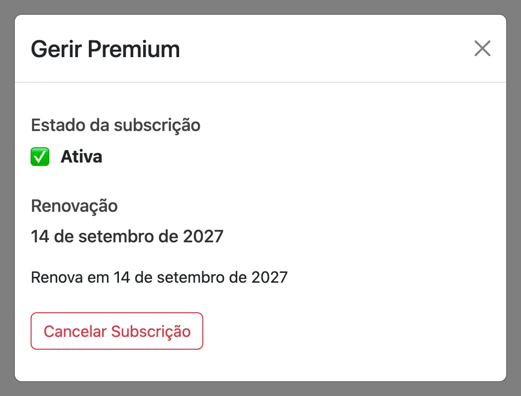 Janela «Gerir Premium» com o estado da subscrição e o botão «Cancelar Subscrição»
