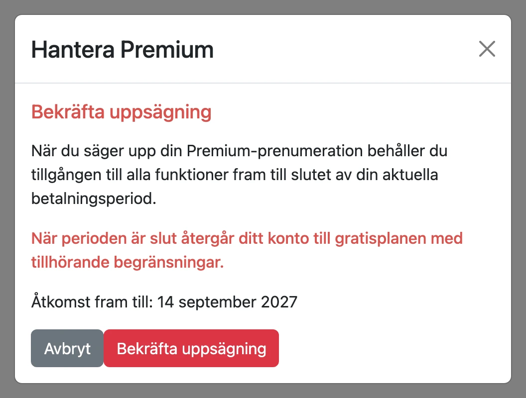 Bekräftelse av uppsägningen med knappen ”Bekräfta uppsägning”